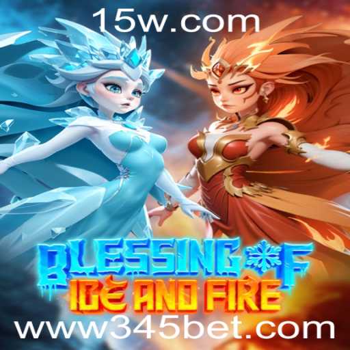 Explorando o Universo de BlessingofIceandFire e as Regras do 345bet
