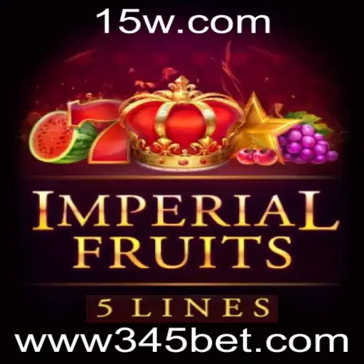 ImperialFruits5: Explorando o Novo Horizonte dos Jogos com a 345bet