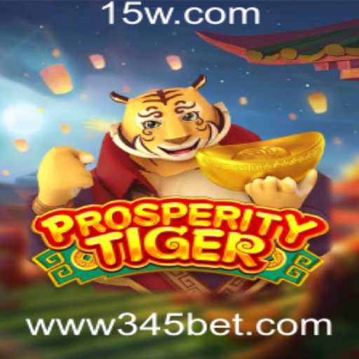 Explorando o Mundo Fascinante do Jogo ProsperityTiger com 345bet